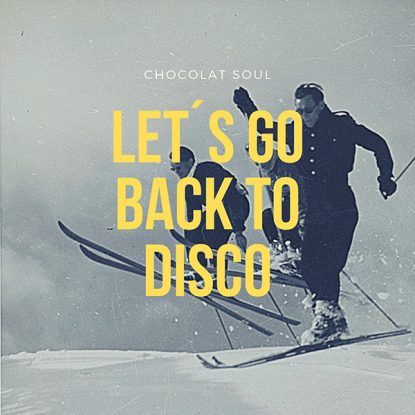 let´s go back to disco